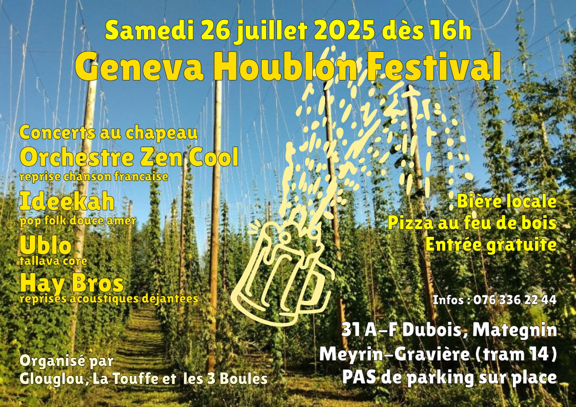 Le 26 juillet 2025 à la Houblonnière - Geneva Houblon Festival